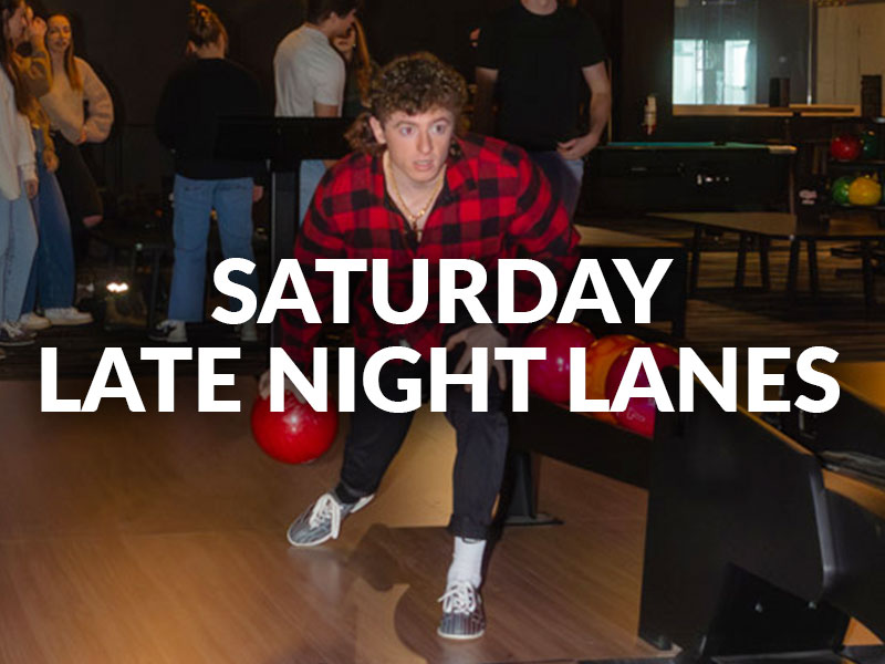 Saturday Late Night Lanes