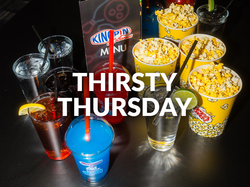 Thirsty Thursday/Student Night